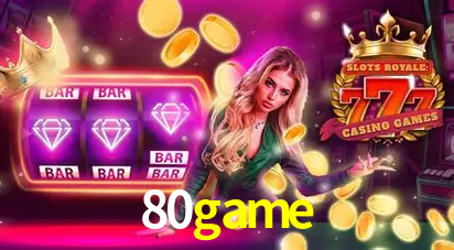 Descubra o Programa VIP da 80game: Vantagens Exclusivas para Jogadores